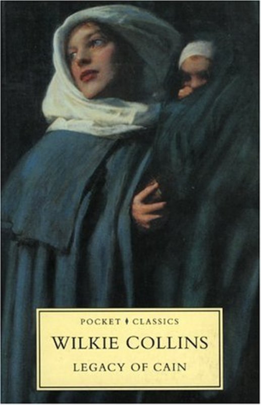 Book cover for "The Legacy of Cain" by Wilkie Collins