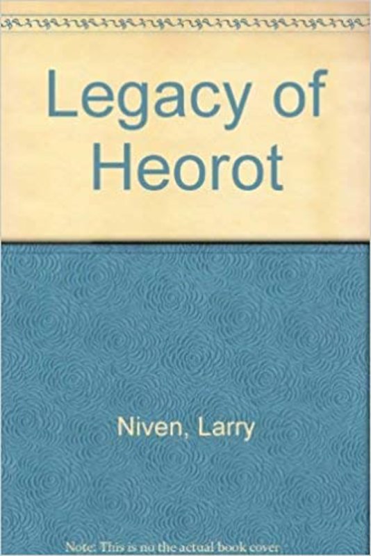 Book cover for "The Legacy of Heorot" by Steven Barnes