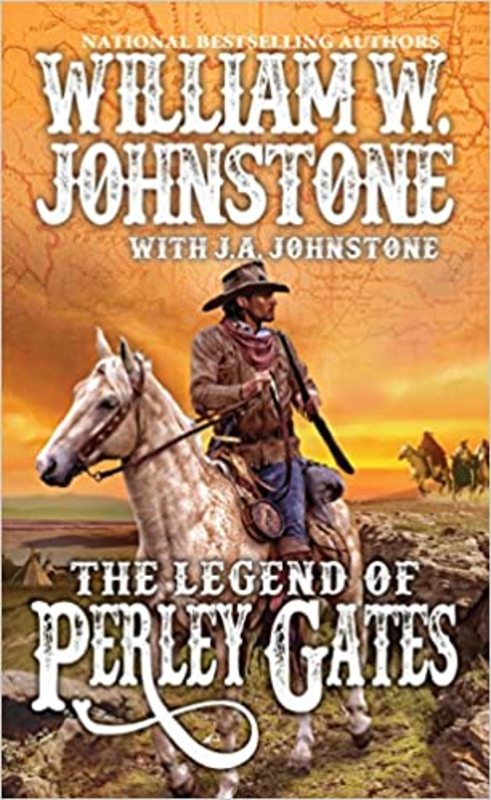 Book cover for "The Legend of Perley Gates" by J A Johnstone