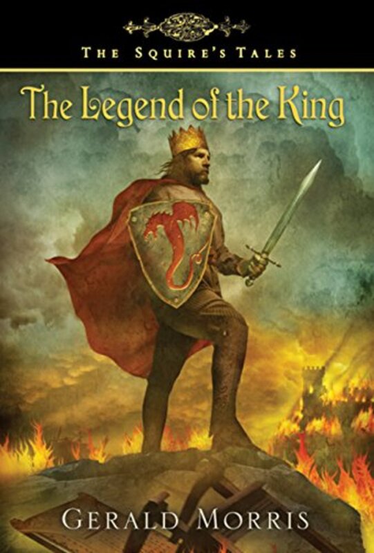 Book cover for "The Legend of the King" by Gerald Morris
