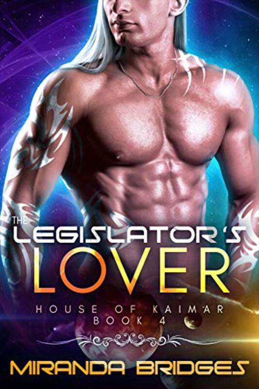 Book cover for "The Legislator's Lover" by Miranda Bridges