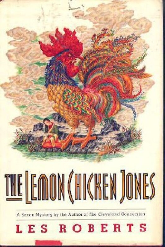 Book cover for "The Lemon Chicken Jones" by Les Roberts