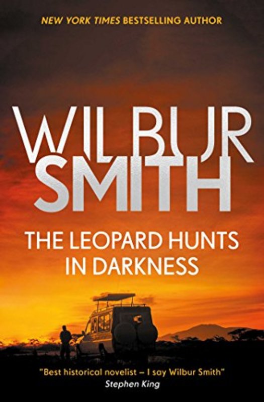 Book cover for "The Leopard Hunts in Darkness" by Wilbur Smith