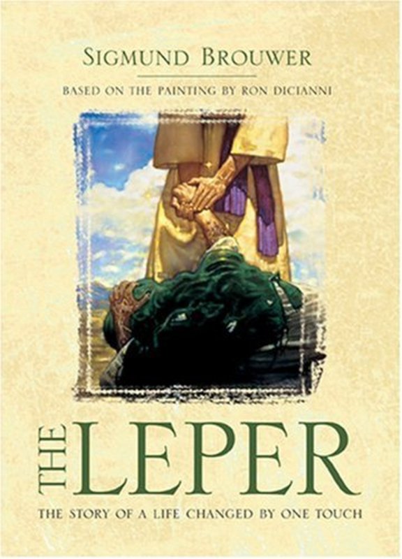 Book cover for "The Leper" by Sigmund Brouwer