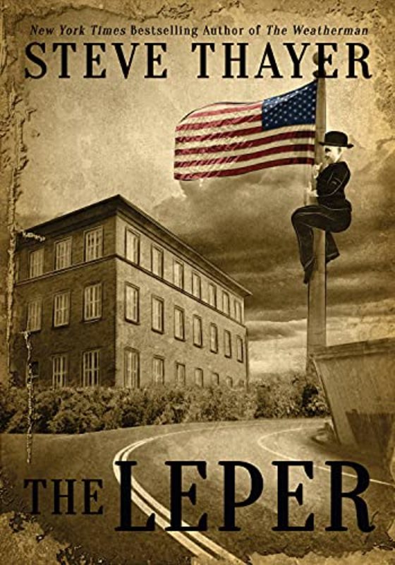 Book cover for "The Leper" by Steve Thayer