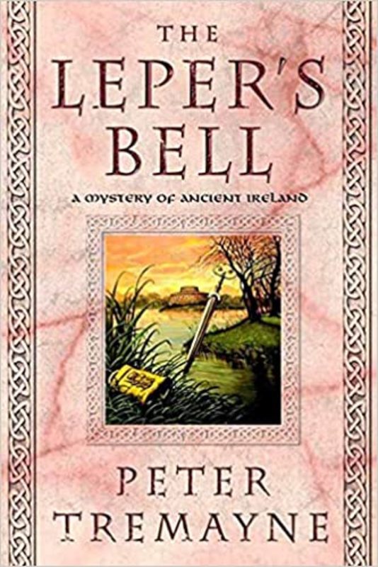 Book cover for "The Leper's Bell" by Peter Tremayne