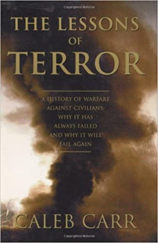 Book cover for "The Lessons of Terror" by Caleb Carr