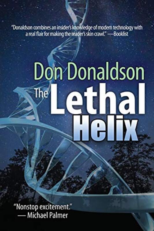 Book cover for "The Lethal Helix" by Don Donaldson