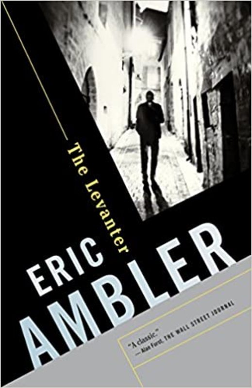 Book cover for "The Levanter" by Eric Ambler