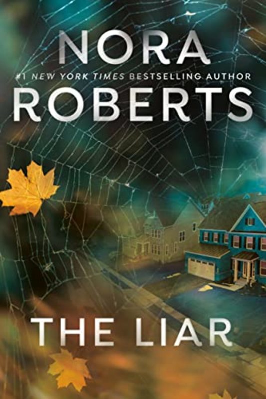 Book cover for "The Liar" by Nora Roberts