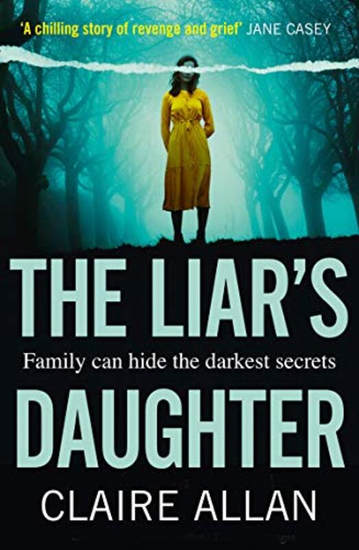 Book cover for "The Liar’s Daughter" by Claire Allan
