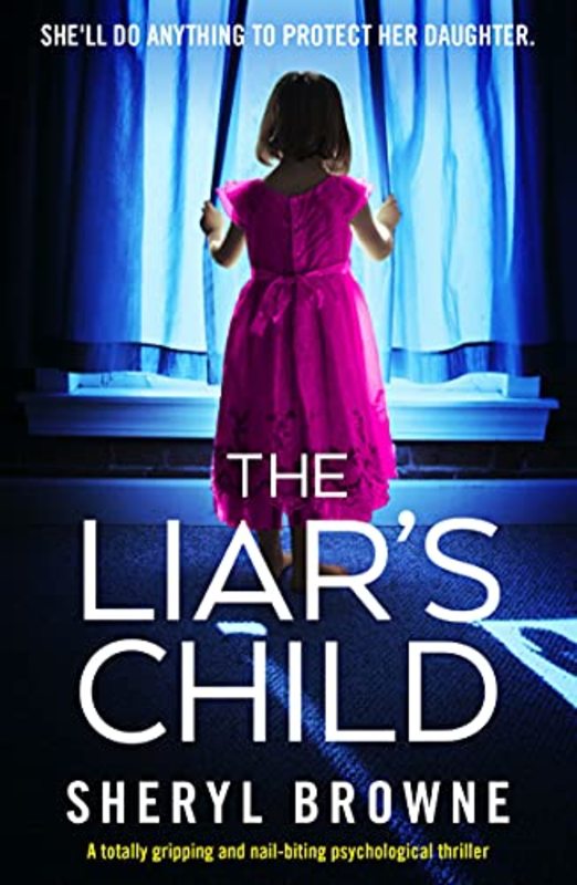 Book cover for "The Liar's Child" by Sheryl Browne