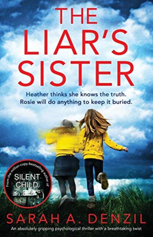 Book cover for "The Liar's Sister" by Sarah A Denzil