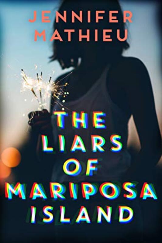 Book cover for "The Liars of Mariposa Island" by Jennifer Mathieu