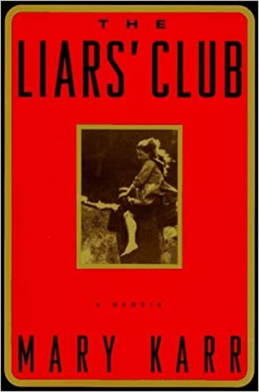 Book cover for "The Liars' Club" by Mary Karr
