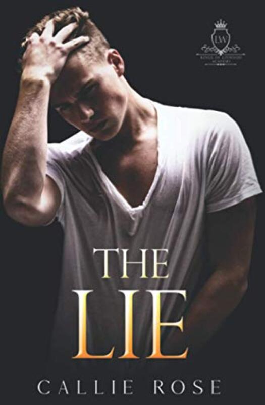 Book cover for "The Lie" by Callie Rose
