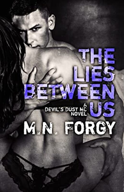 Book cover for "The Lies Between Us" by MN Forgy