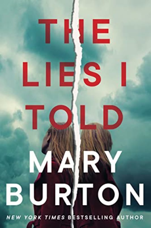 Book cover for "The Lies I Told" by Mary Burton