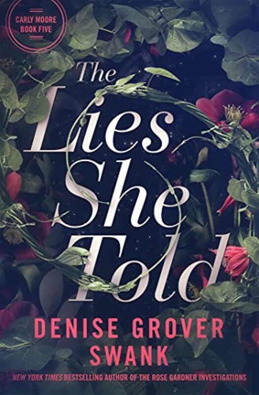 Book cover for "The Lies She Told" by Denise Grover Swank