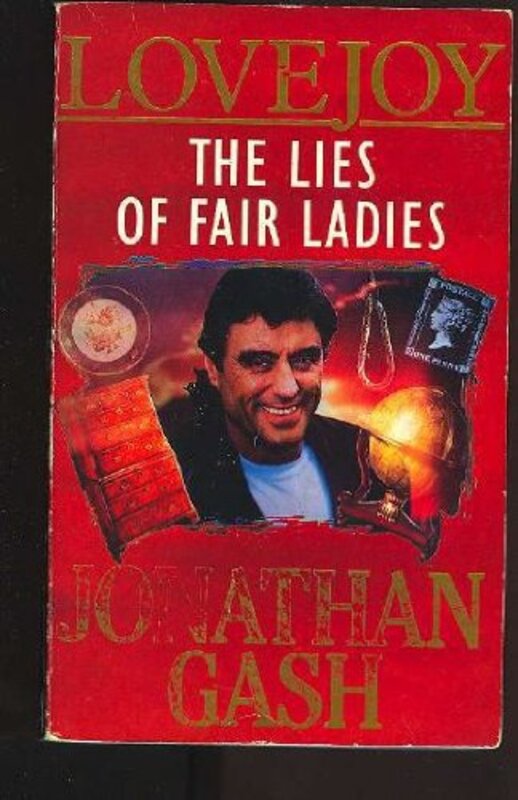 Book cover for "The Lies of Fair Ladies" by Jonathan Gash