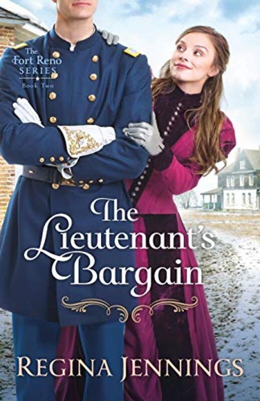 Book cover for "The Lieutenant's Bargain" by Regina Jennings