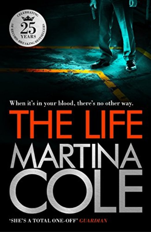Book cover for "The Life" by Martina Cole