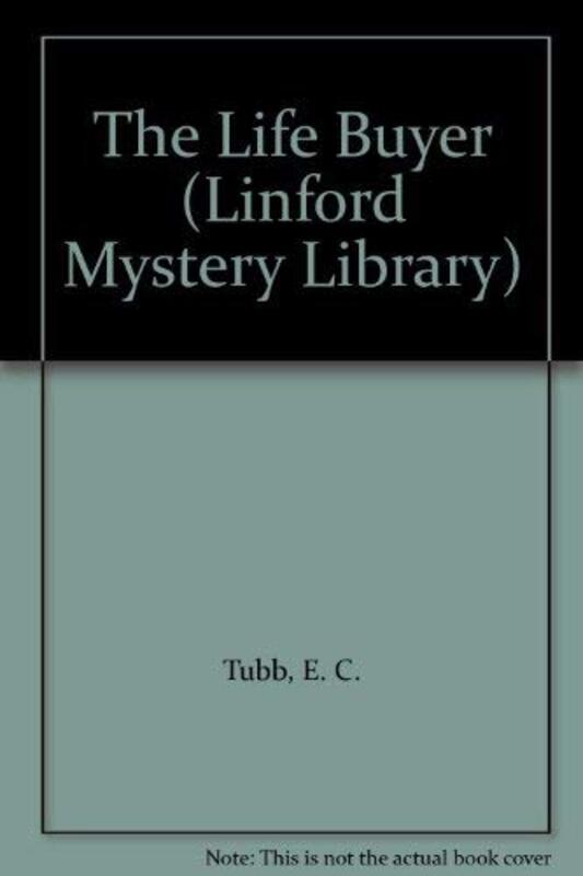 Book cover for "The Life Buyer" by EC Tubb