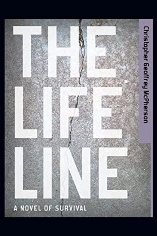 Book cover for "The Life Line" by Christopher Geoffrey McPherson
