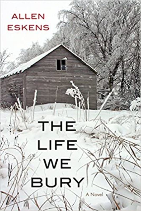 Book cover for "The Life We Bury" by Allen Eskens