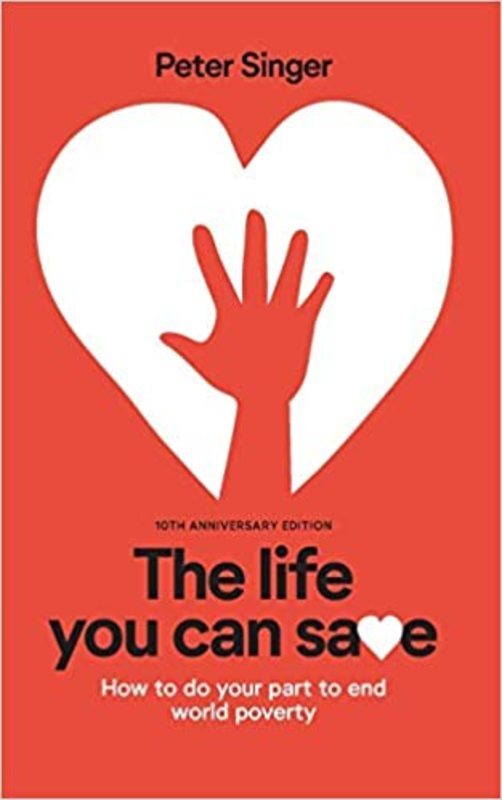 Book cover for "The Life You Can Save" by Peter Singer