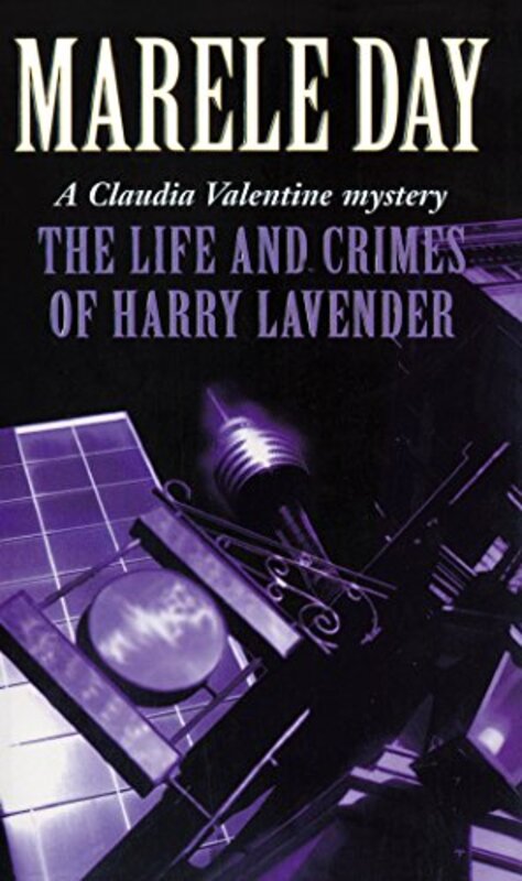 Book cover for "The Life and Crimes of Harry Lavender" by Marele Day