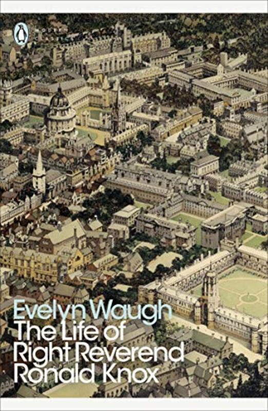 Book cover for "The Life of Right Reverend Ronald Knox / Ronald Knox" by Evelyn Waugh