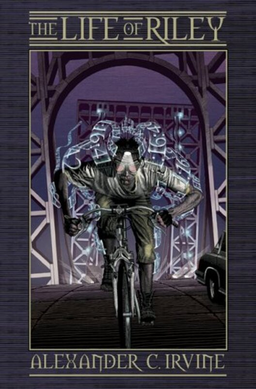 Book cover for "The Life of Riley" by Alex Irvine