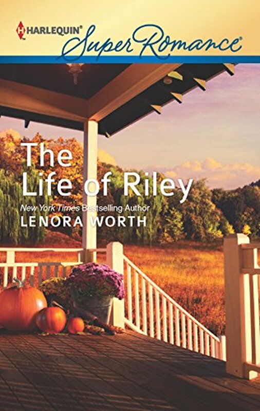 Book cover for "The Life of Riley" by Lenora Worth