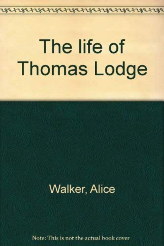 Book cover for "The Life of Thomas Lodge"