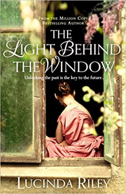 Book cover for "The Light Behind the Window" by Lucinda Riley