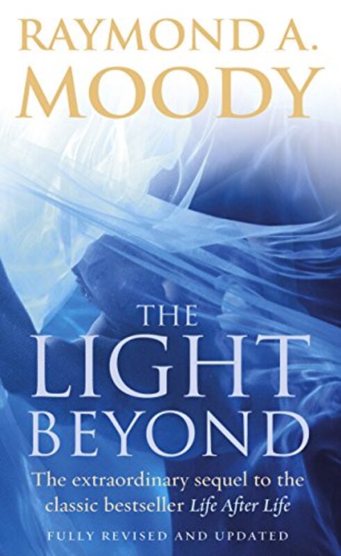 Book cover for "The Light Beyond" by Raymond A Moody Jr