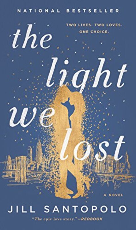 Book cover for "The Light We Lost" by Jill Santopolo