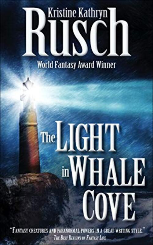 Book cover for "The Light in Whale Cove" by Kristine Kathryn Rusch