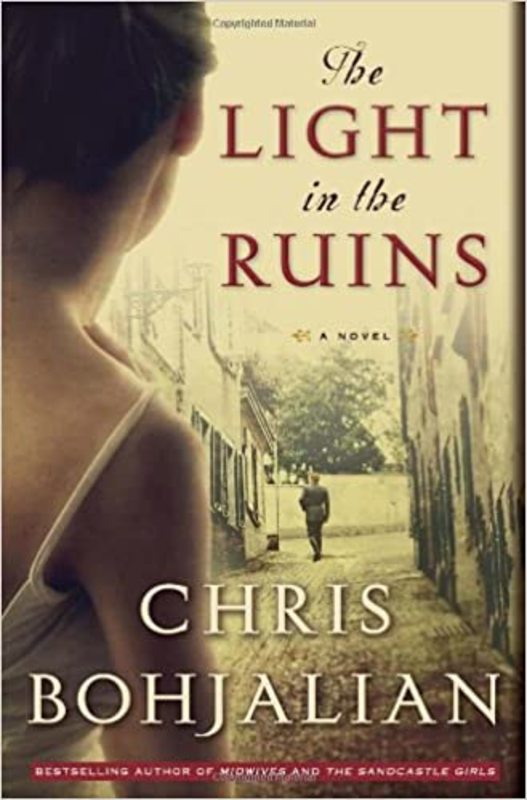 Book cover for "The Light in the Ruins" by Chris Bohjalian