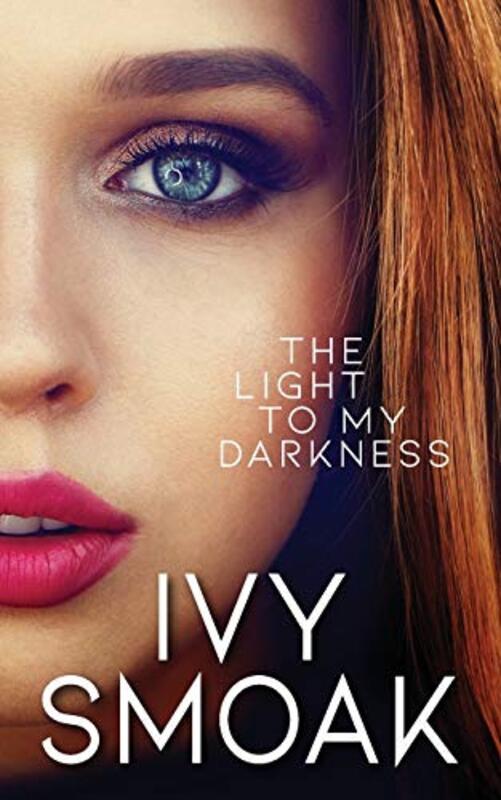 Book cover for "The Light to My Darkness" by Ivy Smoak