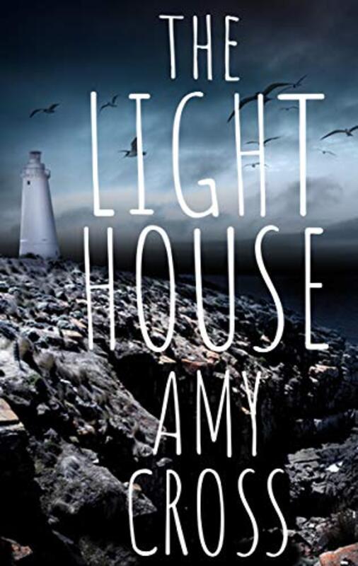 Book cover for "The Lighthouse" by Amy Cross