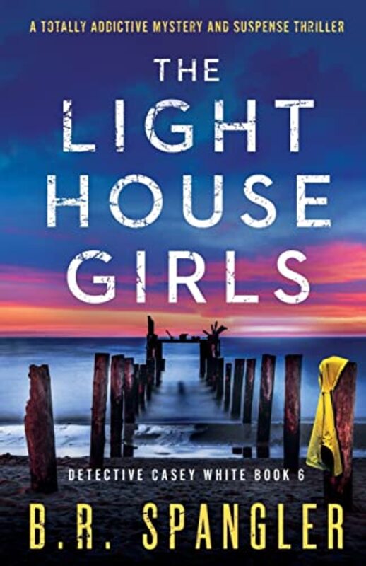 Book cover for "The Lighthouse Girls" by BR Spangler