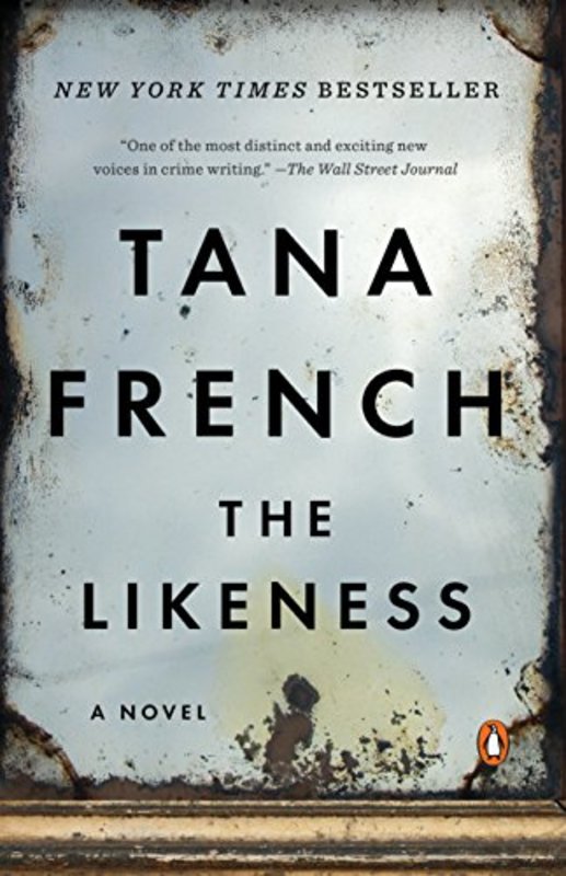 Book cover for "The Likeness" by Tana French
