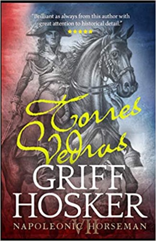 Book cover for "The Lines of Torres Vedras" by Griff Hosker