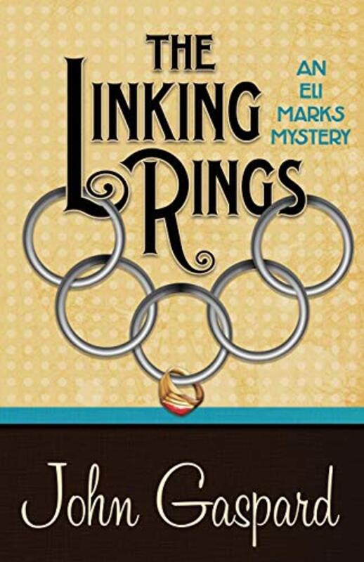 Book cover for "The Linking Rings" by John Gaspard