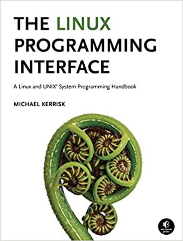 Book cover for "The Linux Programming Interface" by Michael Kerrisk