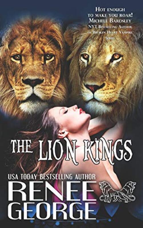 Book cover for "The Lion Kings" by Renee George