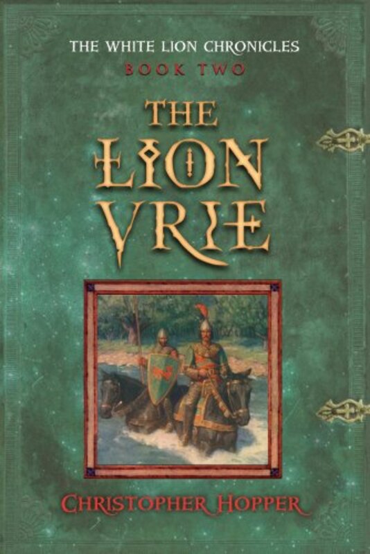 Book cover for "The Lion Vrie" by Christopher Hopper