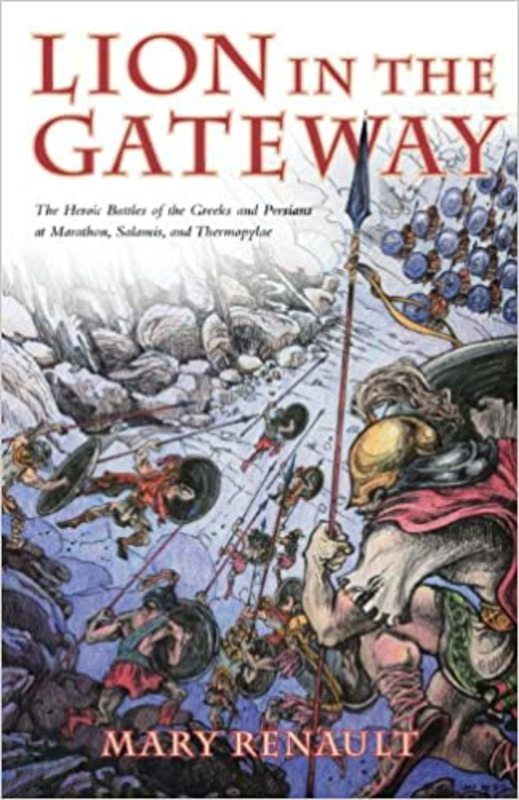 Book cover for "The Lion in the Gateway" by Mary Renault